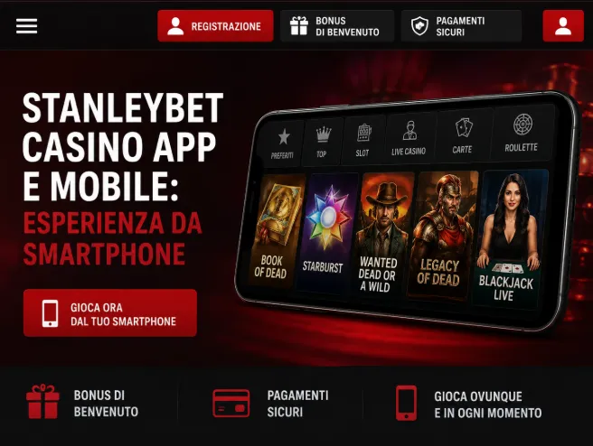 Stanleybet Casino app e mobile: esperienza da smartphone